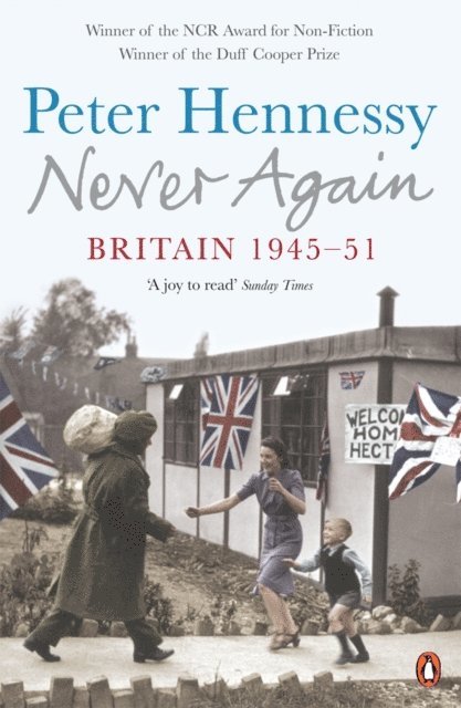 Peter Hennessy - Never Again, E-bok