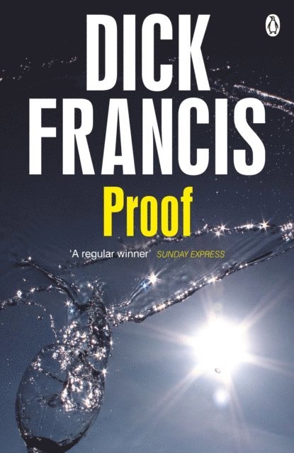 Dick Francis - Proof, E-bok