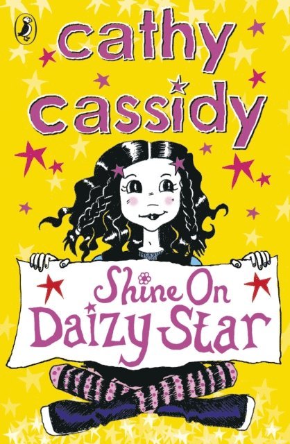 Cathy Cassidy - Shine On, Daizy Star, E-bok