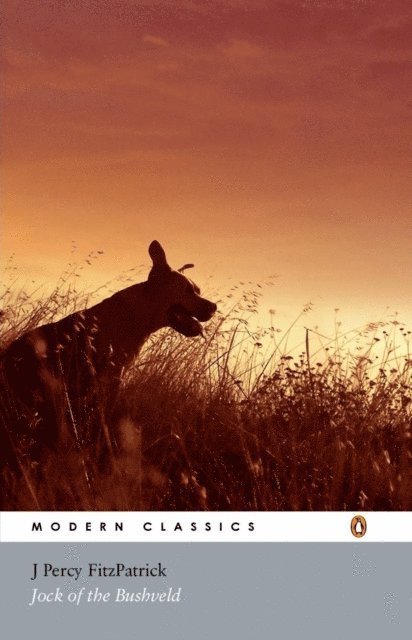 Percy Fitzpatrick - Jock of the Bushveld, E-bok