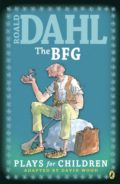 Roald Dahl - The BFG, E-bok