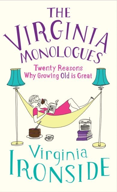 Virginia Ironside - Virginia Monologues, E-bok