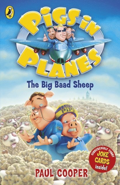 Paul Cooper - Pigs in Planes: The Big Baad Sheep, E-bok