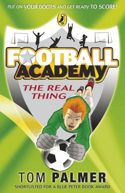 Tom Palmer - Football Academy: The Real Thing, E-bok
