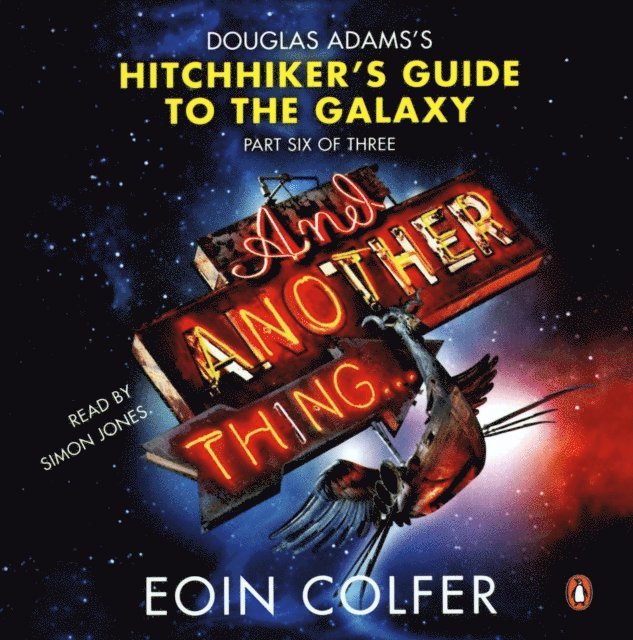 Eoin Colfer - And Another Thing ..., Ljudbok