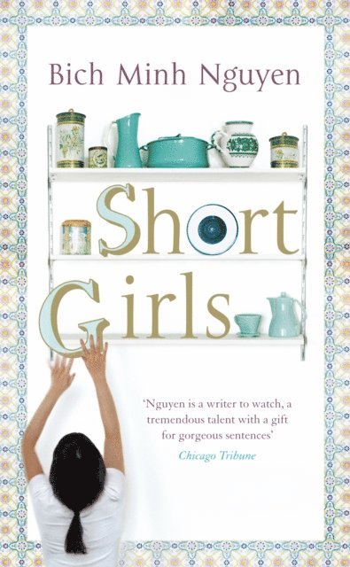 Bich Minh Nguyen - Short Girls, E-bok