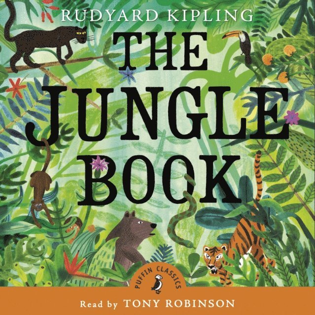 Tony Robinson, Rudyard Kipling - Jungle Book, Ljudbok