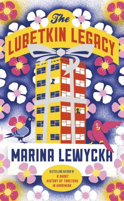 Marina Lewycka - Lubetkin Legacy, E-bok
