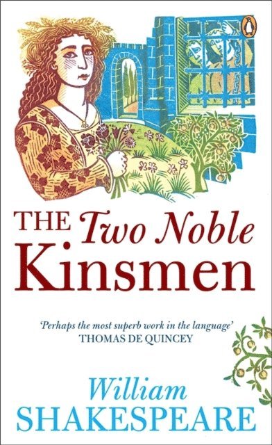 William Shakespeare - Two Noble Kinsmen, E-bok