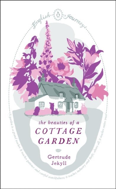 Gertrude Jekyll - Beauties of a Cottage Garden, E-bok