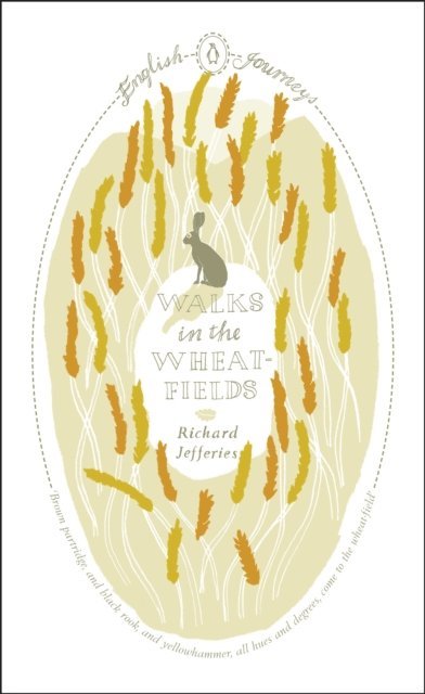 Richard Jefferies - Walks in the Wheat-fields, E-bok