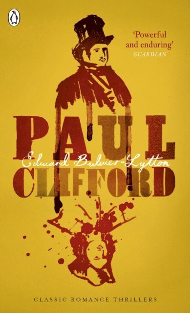 Edward Bulwer-Lytton - Paul Clifford, E-bok