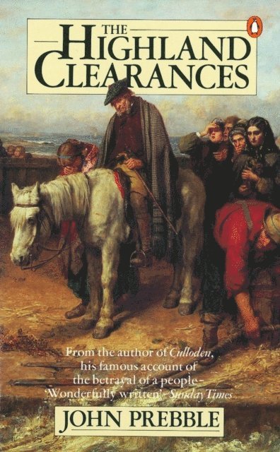 John Prebble - Highland Clearances, E-bok