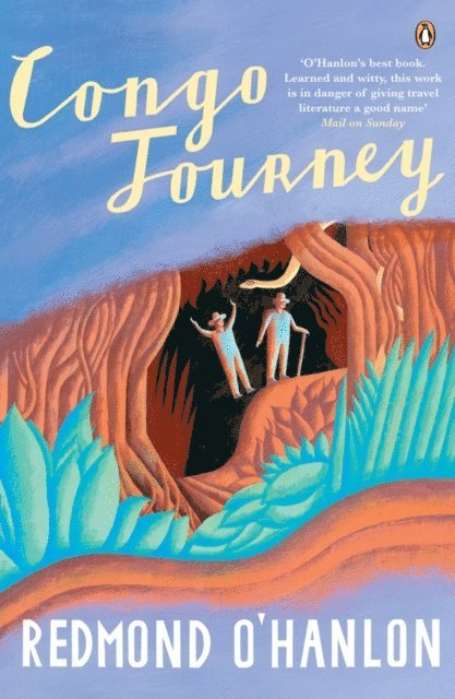 Redmond O'Hanlon - Congo Journey, E-bok