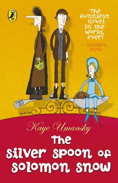 Kaye Umansky - Silver Spoon of Solomon Snow, E-bok