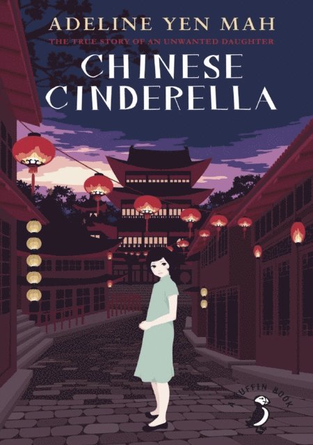 Adeline Yen Mah - Chinese Cinderella, E-bok