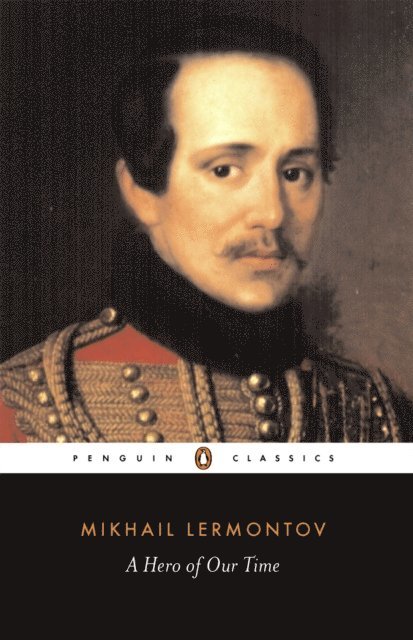 Mikhail Lermontov - Hero of Our Time, E-bok