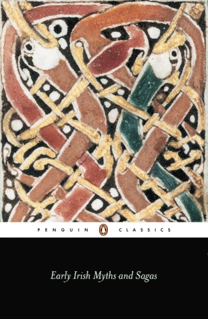 Early Irish Myths and Sagas, E-bok