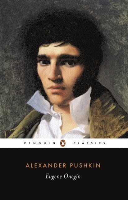 Alexander Pushkin - Eugene Onegin, E-bok