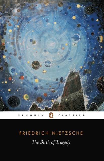 Friedrich Nietzsche, Michael Tanner - Birth of Tragedy, E-bok