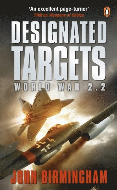 John Birmingham - Designated Targets, E-bok