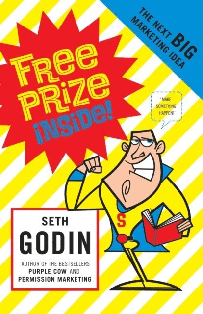 Seth Godin - Free Prize Inside, E-bok