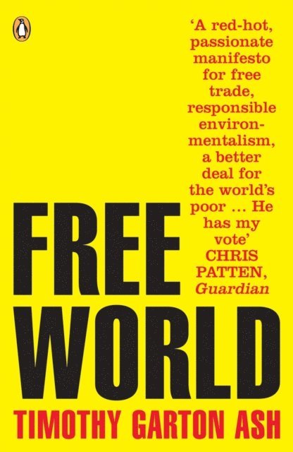 Timothy Garton Ash - Free World, E-bok