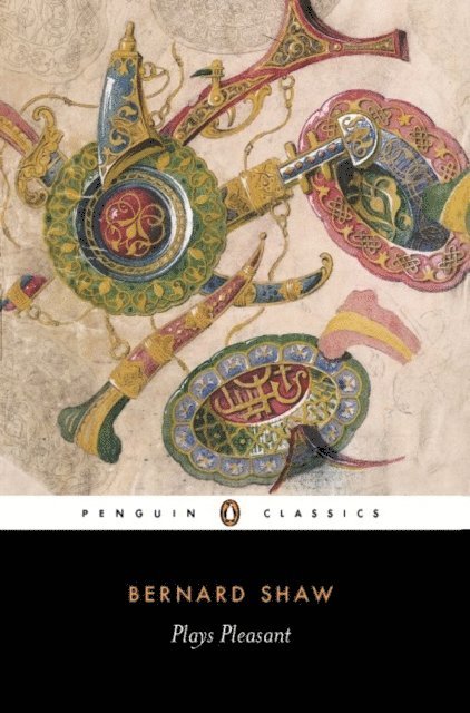 George Bernard Shaw - Plays Pleasant, E-bok