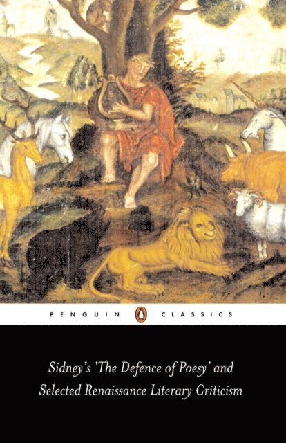 Gavin Alexander - Sidney's 'The Defence of Poesy' and Selected Renaissance Literary Criticism, E-bok