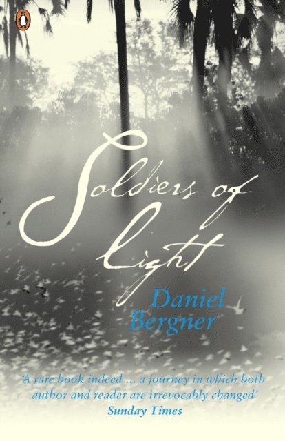 Daniel Bergner - Soldiers of Light, E-bok