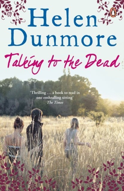 Helen Dunmore - Talking to the Dead, E-bok