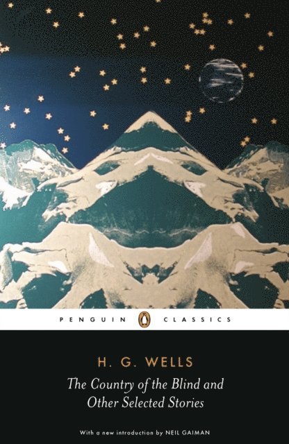 H. G. Wells - Country of the Blind and other Selected Stories, E-bok