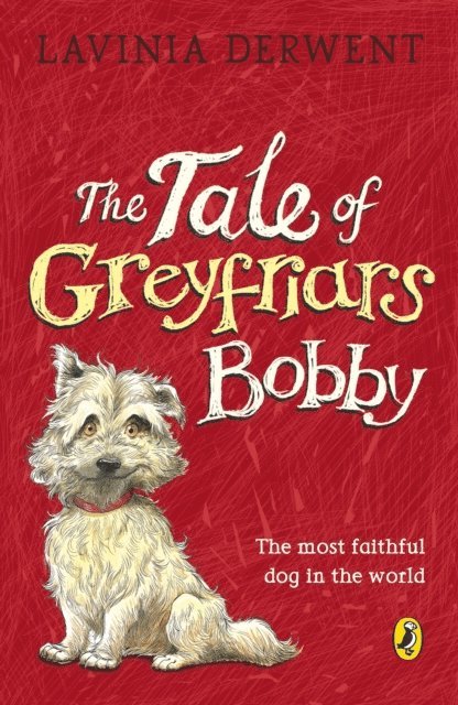 Lavinia Derwent - Tale of Greyfriars Bobby, E-bok