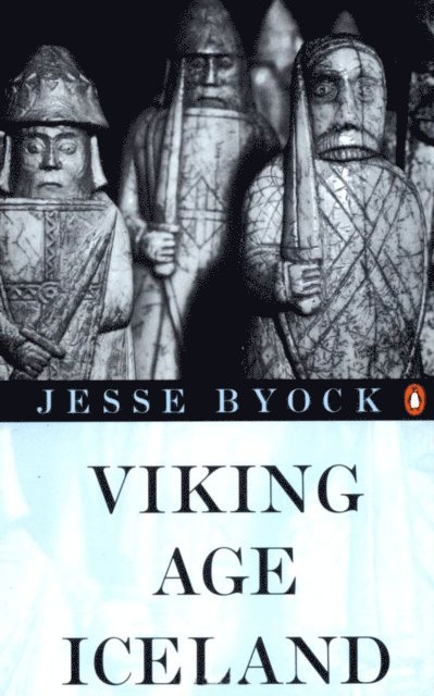 Jesse Byock - Viking Age Iceland, E-bok