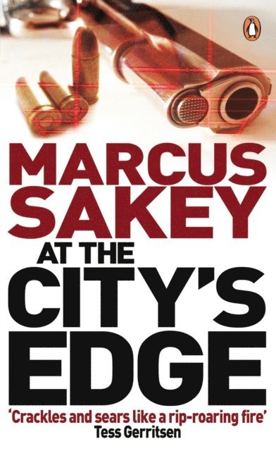 Marcus Sakey - At the City's Edge, E-bok
