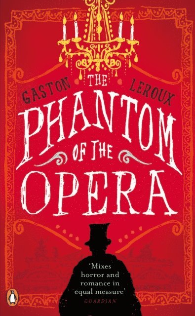 Gaston Leroux - Phantom of the Opera, E-bok