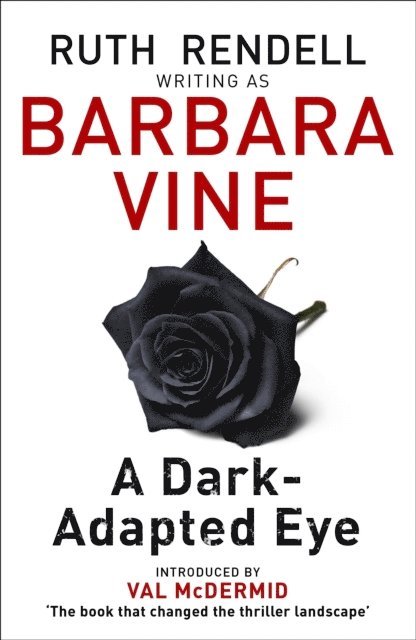 Barbara Vine - Dark-Adapted Eye, E-bok