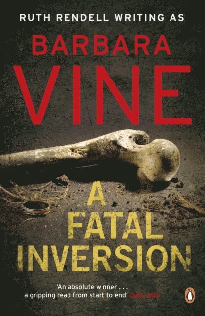 Barbara Vine - Fatal Inversion, E-bok