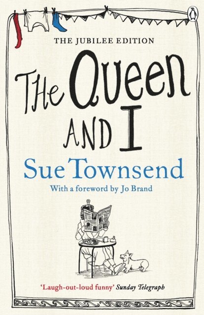 Sue Townsend - Queen and I, E-bok