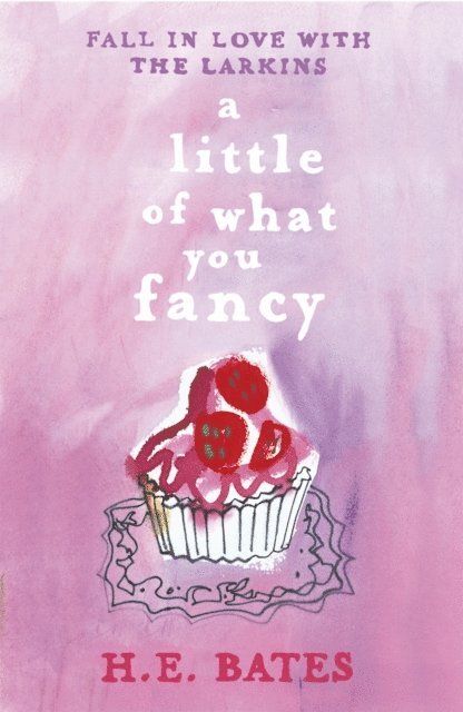 H. E. Bates - Little of What You Fancy, E-bok