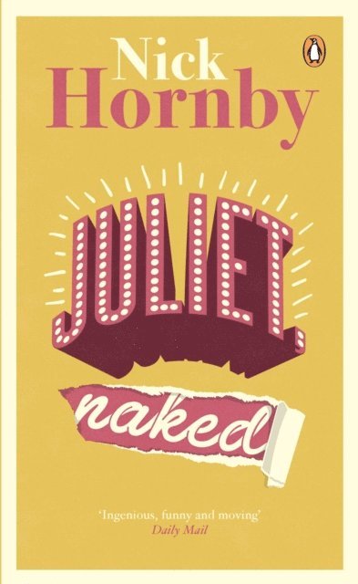 Nick Hornby - Juliet, Naked, E-bok