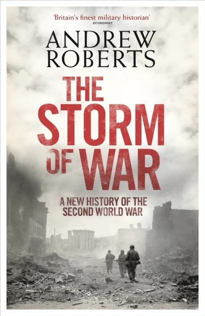 Andrew Roberts - Storm of War, E-bok