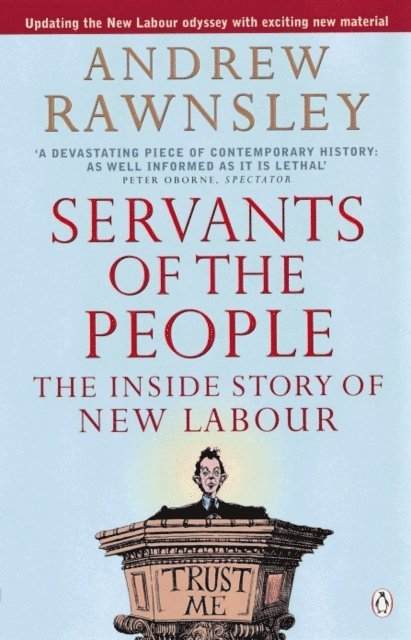 Andrew Rawnsley - Servants of the People, E-bok. Tillgänglighet: Lägg i varukorg