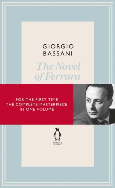 Giorgio Bassani - Novel of Ferrara, E-bok