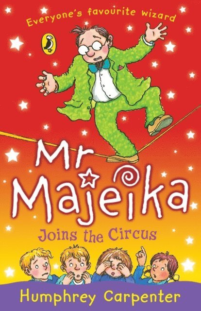 Humphrey Carpenter - Mr Majeika Joins the Circus, E-bok
