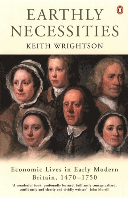Keith Wrightson - Earthly Necessities, E-bok