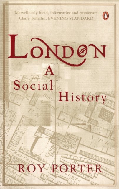 Roy Porter - London, E-bok