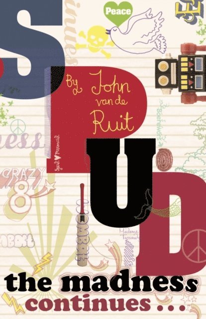 John van de Ruit - Spud - The Madness Continues, E-bok. Tillgänglighet: Lägg i varukorg