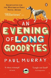 Evening of Long Goodbyes