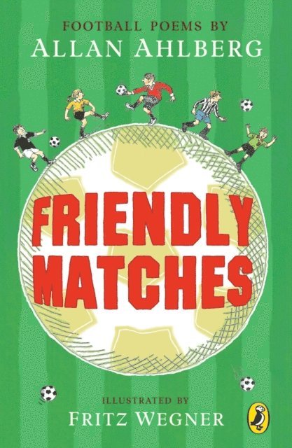 Allan Ahlberg - Friendly Matches, E-bok